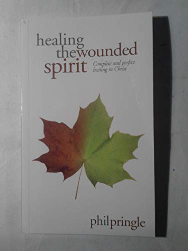 Beispielbild fr Healing the Wounded Spirit zum Verkauf von Better World Books