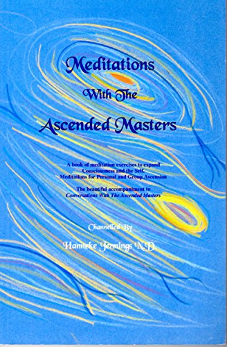 Meditations with the Ascended Masters.