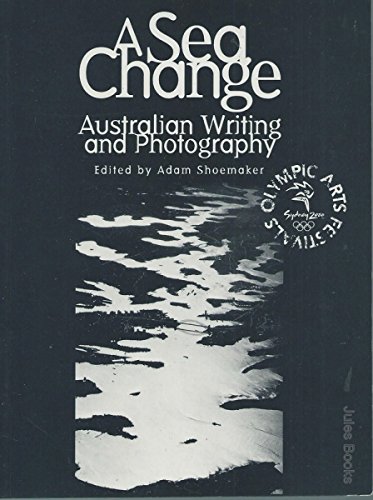 Sea Change Australian Writing and Photogra