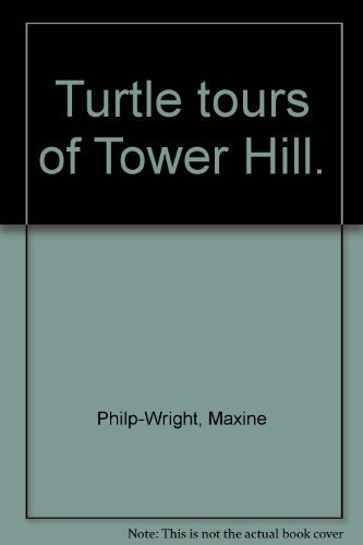Beispielbild fr Turtle tours of Tower Hill zum Verkauf von HPB Inc.
