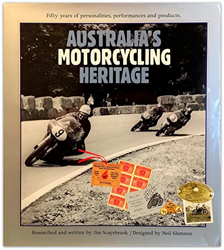 Stock image for Australia's Motorcycling Heritage 1946-1998 for sale by Wildside Books