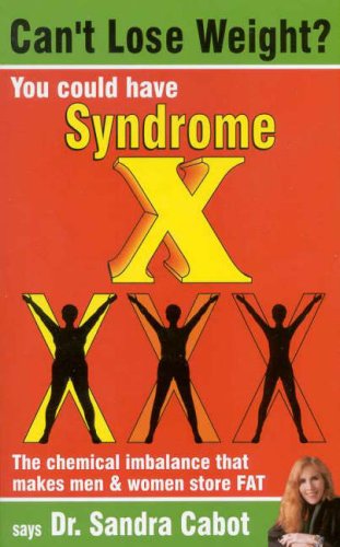 Stock image for Can't Lose Weight?: You Could Have Syndrome X for sale by WorldofBooks