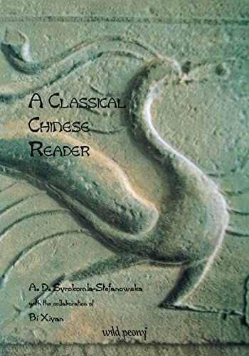 9780958652605: A Classical Chinese Reader