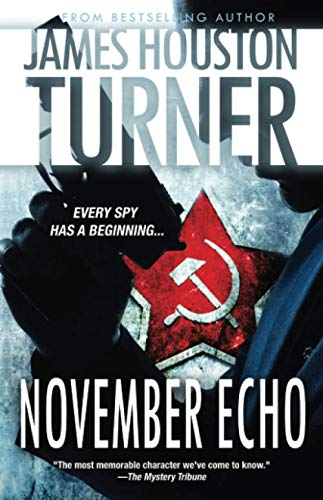 Stock image for November Echo: An Aleksandr Talanov thriller for sale by HPB-Ruby