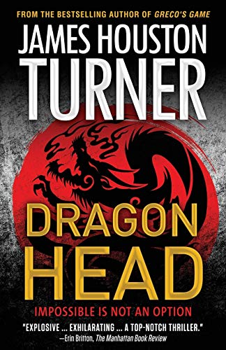 Imagen de archivo de Dragon Head: An Aleksandr Talanov thriller a la venta por Russell Books