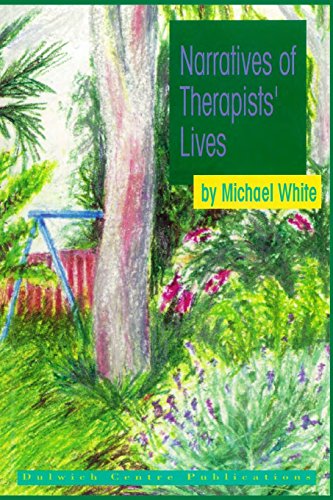 Imagen de archivo de Narratives of Therapists' Lives a la venta por The Unskoolbookshop
