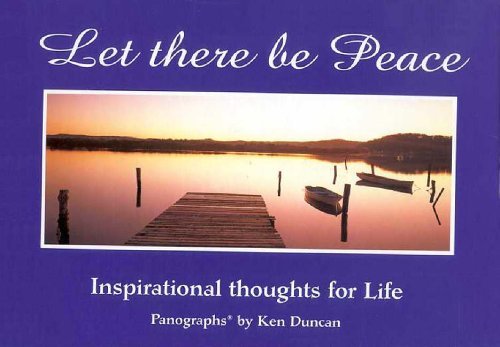 Imagen de archivo de Let There be Peace: Inspirational Thoughts on Life (Let There Be Series) a la venta por WorldofBooks