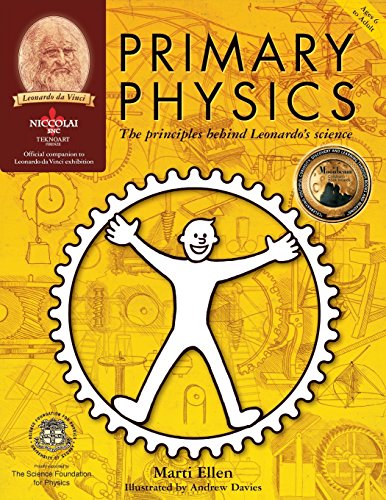 Imagen de archivo de Primary Physics: The principles behind Leonardos science a la venta por Goodwill of Colorado
