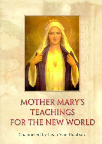 Beispielbild fr Mother Mary's Teachings for the New World zum Verkauf von AwesomeBooks