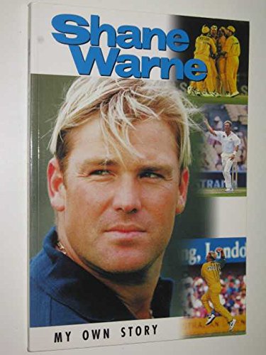 Stock image for Shane Warne My Own Story As Told to Mark Ray for sale by Dromanabooks