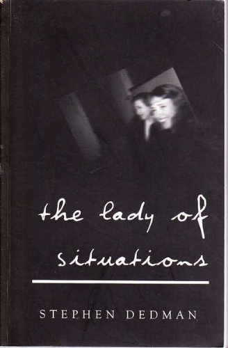 9780958685658: The Lady of Situations