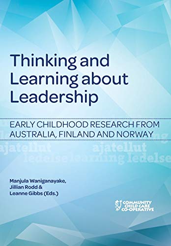Stock image for Thinking and Learning about Leadership Early childhood research from Australia, Finland and Norway for sale by PBShop.store US