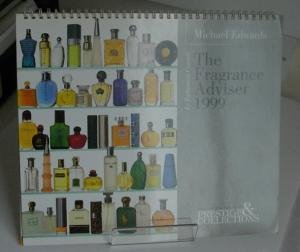 The Fragrance Adviser 1999 (9780958741934) by Edwards, Michael