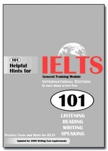 9780958760492: 101 Helpful Hints for IELTS General Training Module (Book only)