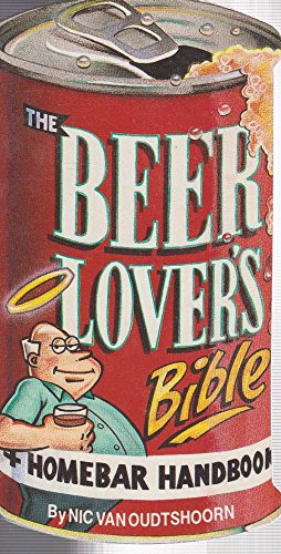 Stock image for The Beer Lover's Bible + homebar handbook for sale by WorldofBooks