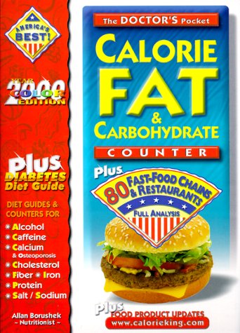 Beispielbild fr The Doctors Pocket Calorie, Fat & Carbohydrate Counter: Plus 80 Fast-Food Chains and Restaurants zum Verkauf von Wonder Book