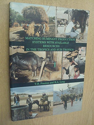 9780958829014: Matching Ruminant Production Systems with Available Resources in the Tropics and Sub-Tropics