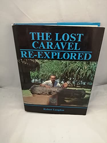 9780958830928: The lost caravel re-explored
