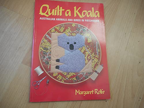 Beispielbild fr Quilt a Koala zum Verkauf von Hawking Books