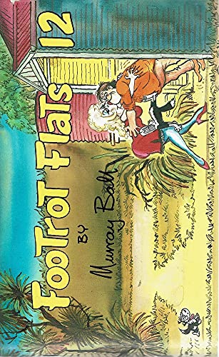 Imagen de archivo de Footrot Flats 12 by Murray Ball (1987) Paperback a la venta por AwesomeBooks