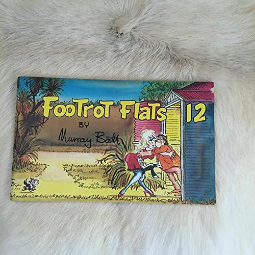 9780958864848: Footrot Flats 12 by Murray Ball (1987) Paperback