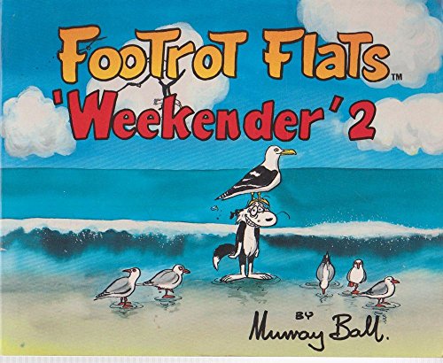 Stock image for Footrot Flats Weekender 2. for sale by Lawrence Jones Books
