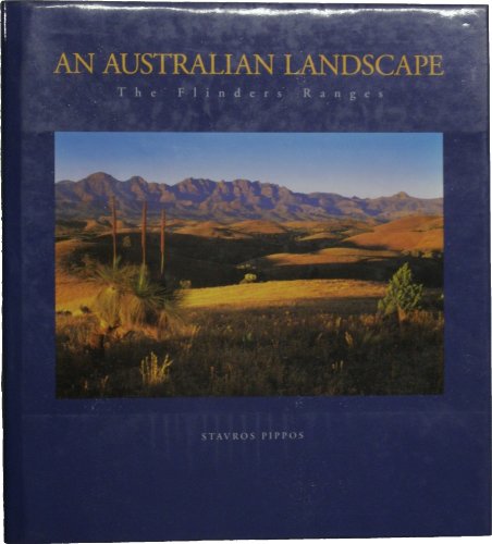 Imagen de archivo de An Australian Landscape, The Flinders Ranges a la venta por Take Five Books
