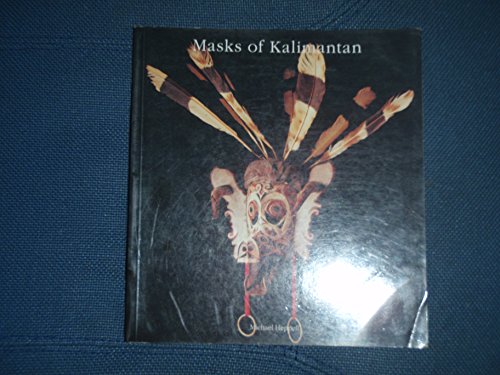 9780958922517: Masks of Kalimantan