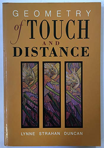 Stock image for GEOMETRY OF TOUCH AND DISTANCE. for sale by Sainsbury's Books Pty. Ltd.