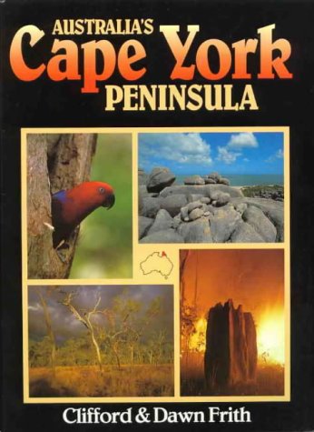 Stock image for Australia's Cape York Peninsula for sale by Wonder Book