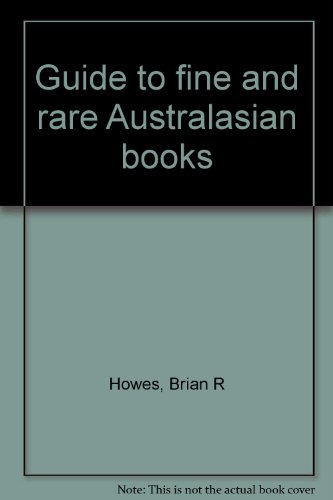 GUIDE TO FINE AND RARE AUSTRALIAN BOOKS