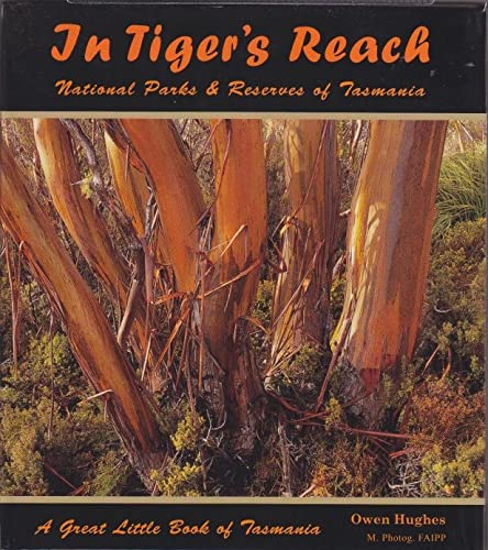 Beispielbild fr in-tigers-reach-national-parks-and-reserves-of-tasmania zum Verkauf von medimops