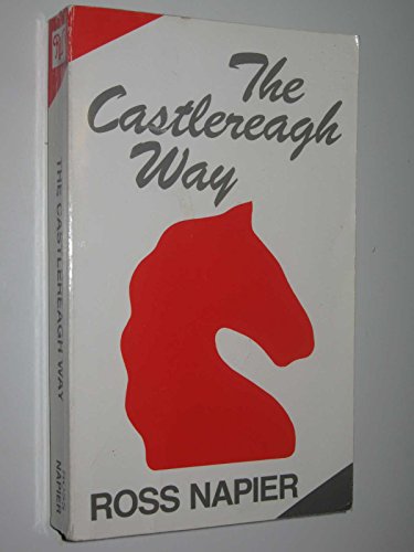 Stock image for The Castlereagh Way. for sale by Lawrence Jones Books
