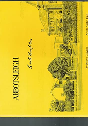 

Abbotsleigh: A Walk Through Time. [signed] [first edition]