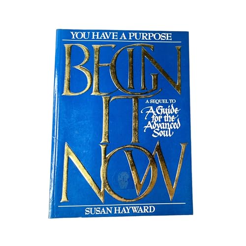 Imagen de archivo de Begin it Now: You Have a Purpose a la venta por WorldofBooks