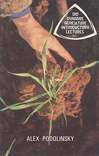 9780959045222: Bio-dynamic agriculture introductory lectures