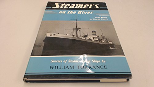 Imagen de archivo de Steamers on the River from Ipswich to the Sea from Boats to Ocean Liners a la venta por Anchor Books