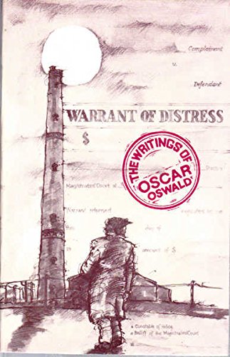Warrant of Distress; Companion Volume to the Obsession of Oscar Oswald - Oswald, Oscar (Hardy, Frank)