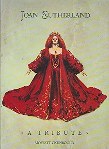 Stock image for Joan Sutherland: A Tribute for sale by WorldofBooks