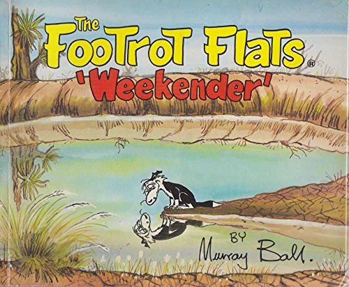 Stock image for The Footrot Flats 'Weekender' for sale by Marlowes Books