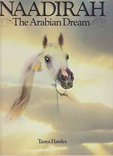 Naadirah the Arabian Dream