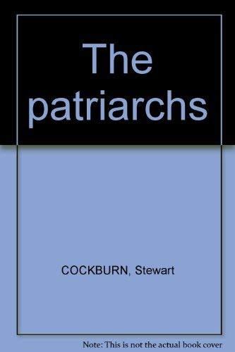 Stock image for The patriarchs for sale by Cotswold Internet Books
