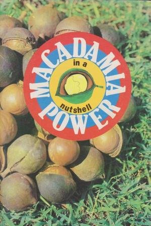 9780959289206: Macadamia Power