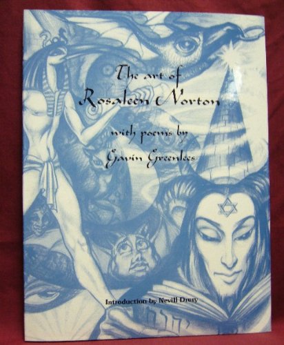 9780959307702: The Art of Rosaleen Norton: With Poems by Gavin Greenlees