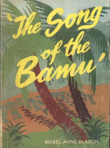 Stock image for The Song of the Bamu for sale by Schindler-Graf Booksellers