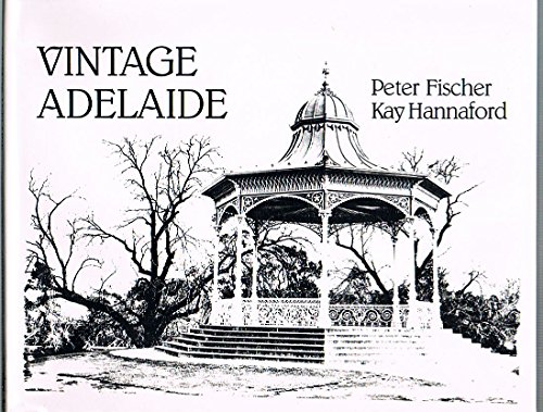 Beispielbild fr Vintage Adelaide zum Verkauf von Prior Books Ltd