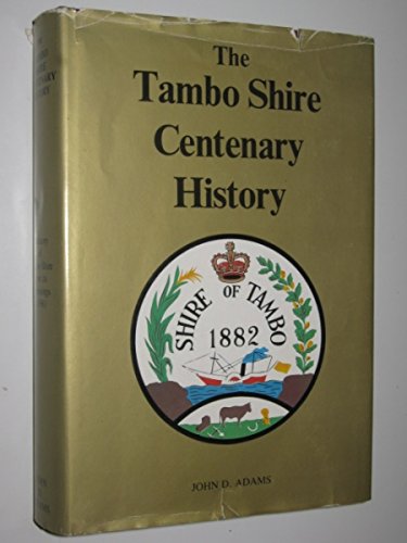 The Tambo Shire Centenary