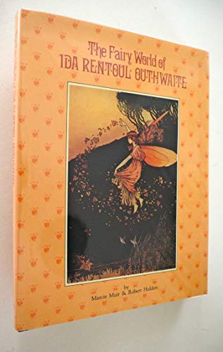 Stock image for The Fairy World of Ida Rentoul Outhwaite for sale by Lawrence Jones Books