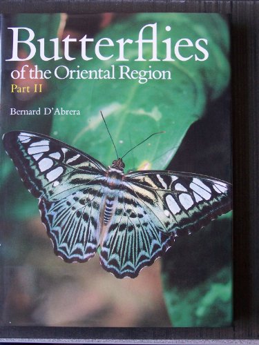 9780959363913: Butterflies of the Oriental Region: Nymphalidae, Satyridae, Amathusidae Pt. 2 (Butterflies of the World S.)