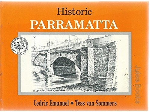 Stock image for Historic Parramatta for sale by Reuseabook